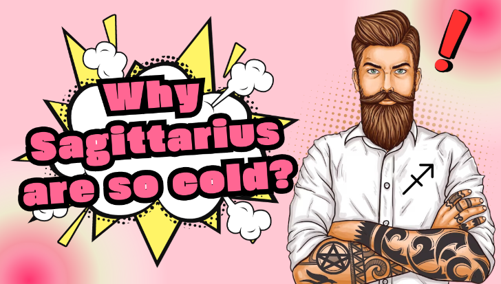 Why Are Sagittarius So Cold? 7 Reasons That Explain Why!